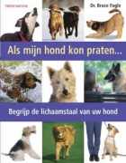 Boek < als mijn hond kon praten>